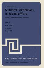 A Modern Course on Statistical Distributions in Scientific Work - Ganapati P. Patil; S. Kotz; J.K. Ord