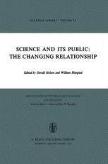 Science and Its Public: The Changing Relationship (Boston Studies in the Philosophy and History of Science, 33, Band 33)