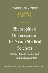 Philosophical Dimensions of the Neuro-Medical Sciences - S.F. Spicker; H. Tristram Engelhardt Jr.