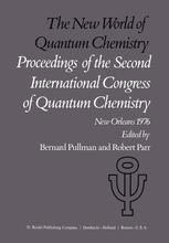 The New World of Quantum Chemistry: Proceedings of the Second International Congress of Quantum Chemistry Held at New Orleans, U.S.A., April 19 24, 19