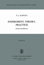 Experiment, Theory, Practice - P.L. Kapitza