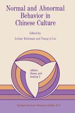 Normal and Abnormal Behavior in Chinese Culture - A. Kleinman; T.Y. Lin