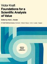 Foundations for a Scientific Analysis of Value - Henk L. Mulder; Elizabeth Hughes Schneewind; V. Kraft