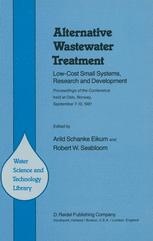 Alternative Wastewater Treatment - A.S. Eikum; R.W. Seabloom