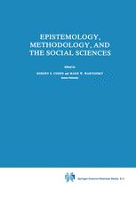 Epistemology, Methodology, and the Social Sciences - Robert S. Cohen; Marx W. Wartofsky