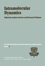 Intramolecular Dynamics - Joshua Jortner; A. Pullman