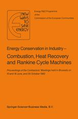 Energy Conserve in Industry â?? Combustion, Heat Recovery and Rankine Cycle Machines - H. Ehringer; G. Hoyaux; P. Pilavachi