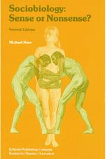 Sociobiology: Sense or Nonsense? - M. Ruse