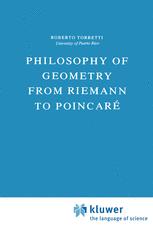 Philosophy of Geometry from Riemann to Poincaré - R. Torretti