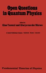Open Questions in Quantum Physics - G. Tarozzi; Alwyn van der Merwe