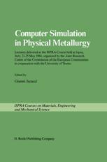 Computer Simulation in Physical Metallurgy - Gianni Jacucci