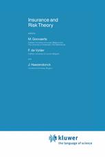 Insurance and Risk Theory - Marc Goovaerts; F. Etienne De Vylder; J. Haezendonck
