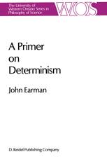 A Primer on Determinism - John Earman