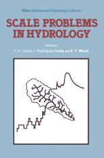 Scale Problems in Hydrology - V.K. Gupta; I. Rodriguez-Iturbe; E.F. Wood