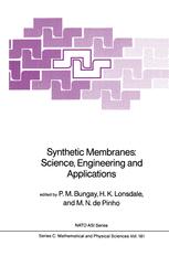 Synthetic Membranes: - P.M. Bungay; Janet K. Bungay; H.K. Lonsdale; M.N. de Pinho