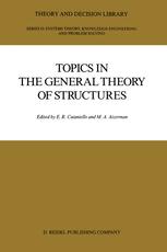 Topics in the General Theory of Structures - E.R. Caianiello; M.A. Aizerman
