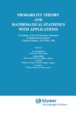 Probability Theory and Mathematical Statistics with Applications - Wilfried Grossmann; J. Mogyoródi; I. Vincze; Wolfgang Wertz