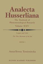 Logos and Life: The Three Movements of the Soul - Anna-Teresa Tymieniecka