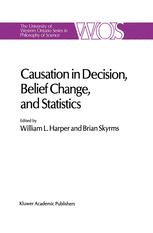 Causation in Decision, Belief Change, and Statistics - W.L. Harper; B. Skyrms