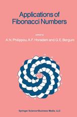Applications of Fibonacci Numbers - Andreas N. Philippou; Alwyn F. Horadam; G.E. Bergum