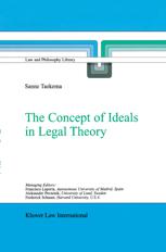 The Concept of Ideals in Legal Theory - Sanne Taekema