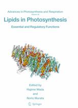 Lipids in Photosynthesis - Hajime Wada; Norio Murata