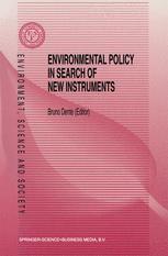 Environmental Policy in Search of New Instruments - B. Dente