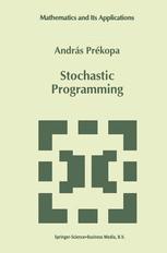 Stochastic Programming - AndrÃ¡s PrÃ©kopa