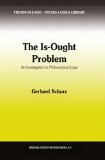 The Is-Ought Problem - G. Schurz