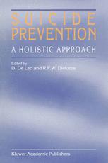 Suicide Prevention - D. de Leo; Armin Schmidtke; René F.W. Diekstra