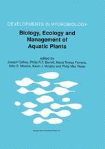 Biology, Ecology and Management of Aquatic Plants - Joseph Caffrey; Philip R.F. Barrett; Maria Teresa Ferreira; Ilidio S. Moreira; Kevin J. Murphy; Philip Max Wade