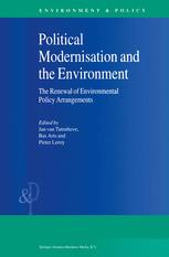 Political Modernisation and the Environment - J. van Tatenhove; B. Arts; P. Leroy