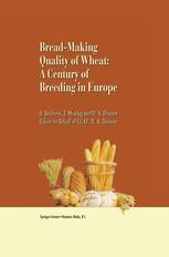 Bread-making quality of wheat - Bob Belderok; Hans Mesdag; Dingena A. Donner