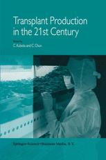 Transplant Production in the 21st Century - Chieri Kubota; Changhoo Chun