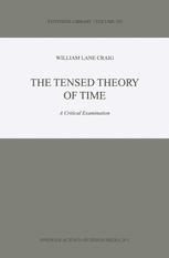 The Tensed Theory of Time - W.L. Craig