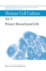 Primary Mesenchymal Cells - F. Koller; Bernhard Ø Palsson; John Masters