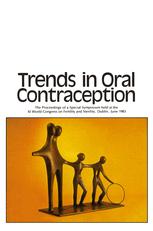 Trends in Oral Contraception - R.F. Harrison; J. Bonnar; W. Thompson