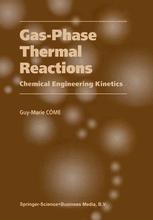 Gas-Phase Thermal Reactions - Guy-Marie Côme