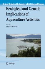 Ecological and Genetic Implications of Aquaculture Activities - Theresa M. Bert
