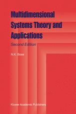 Multidimensional Systems Theory and Applications - N.K. Bose