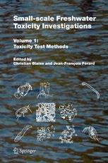 Small-scale Freshwater Toxicity Investigations - Christian Blaise; Jean-François Férard