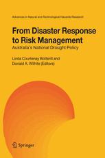 From Disaster Response to Risk Management - Linda C. Botterill; Donald A. Wilhite