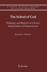 The School of God - Raymond A. Blacketer