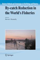 By-catch Reduction in the World's Fisheries - Steven J. Kennelly