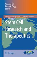 Stem Cell Research and Therapeutics - Yanhong Shi; Dennis Clegg