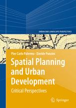 Spatial Planning and Urban Development - Pier Carlo Palermo; Davide Ponzini