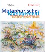 Metaphorisches Management - Klaus Elle