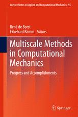 Multiscale Methods in Computational Mechanics - RenÃ© de Borst; Ekkehard Ramm
