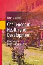 Challenges in Health and Development - Sandy A. Johnson