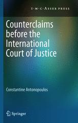 Counterclaims before the International Court of Justice - Constantine Antonopoulos